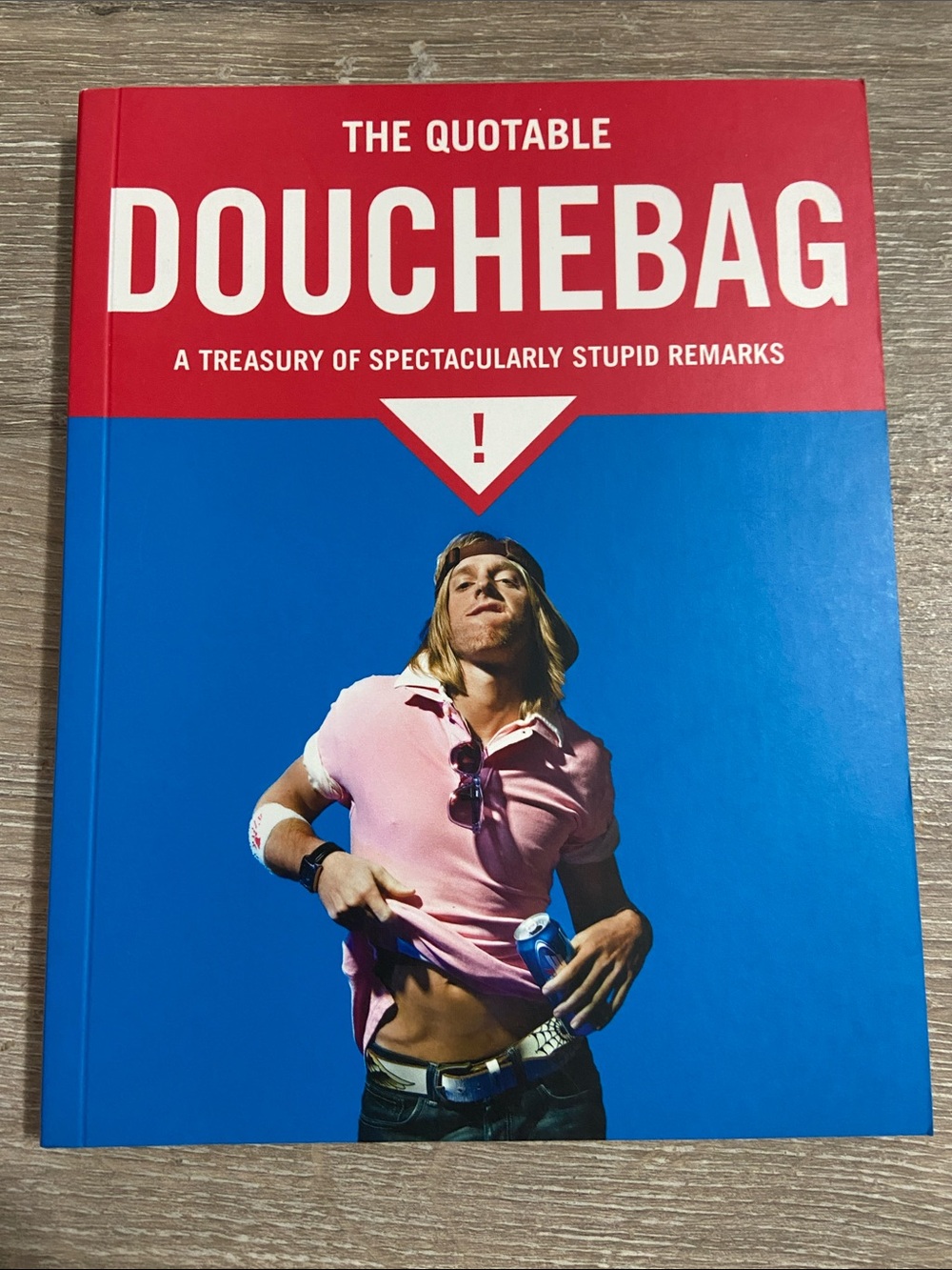 The Quotable Douchebag - Paperback Book